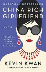 China Rich Girlfriend