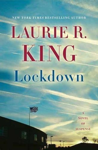 Lockdown: A Novel of Suspense - Laurie R. King - cover