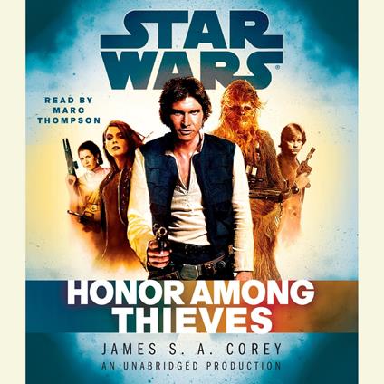 Honor Among Thieves: Star Wars Legends