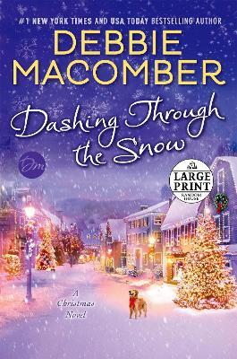 Dashing Through the Snow: A Christmas Novel - Debbie Macomber - cover