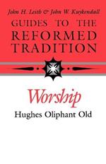 Worship That is Reformed According to Scripture