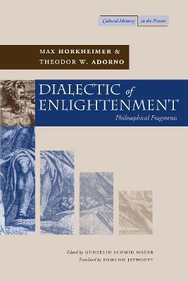 Dialectic of Enlightenment - Max Horkheimer,Theodor W. Adorno - cover