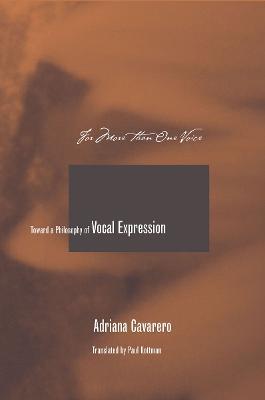 For More than One Voice: Toward a Philosophy of Vocal Expression - Adriana Cavarero - cover