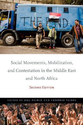 Social Movements, Mobilization, and Contestation in the Middle East and North Africa: Second Edition - cover