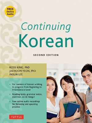 Continuing Korean: Second Edition (Online Audio Included) - Ross King,Jaehoon Yeon,Insun Lee - cover