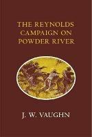 The Reynolds Campaign on Powder River