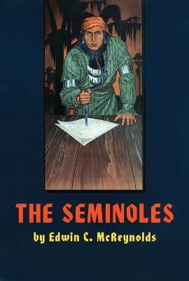 The Seminoles - Edwin C. McReynolds - cover