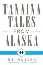 Tanaina Tales from Alaska