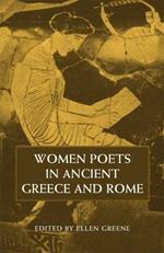 Women Poets in Ancient Greece and Rome