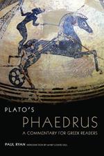 Plato's Phaedrus: A Commentary for Greek Readers