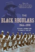 The Black Regulars, 1866-1898