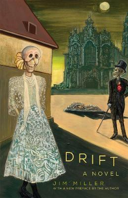 Drift: A Novel - Jim Miller - cover