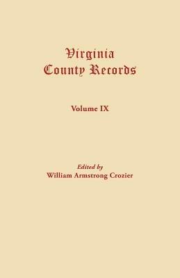 Virginia County Records--Miscellaneous County Records - William Armstrong Crozier - cover