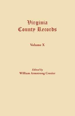 Virginia County Records. Volume X - cover