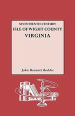 Seventeenth Century Isle of Wight Co., Virginia