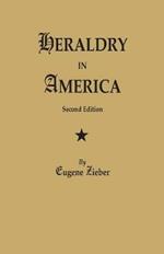 Heraldry in America. Second Edition