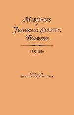 Marriages of Jefferson County, Tennessee, 1792-1836