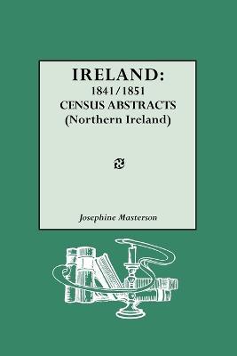 Ireland, 1841-1851 - Josephine Masterson - cover