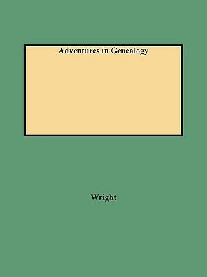 Adventures in Genealogy - Wright - cover