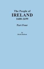 People of Ireland, 1600-1699. Part Four