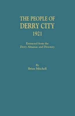 People of Derry City, 1921 - Brian Mitchell - cover