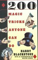 200 Magic Tricks Anyone Can Do - Harry Blackstone - cover
