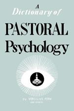 Dictionary of Pastoral Psychology