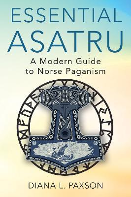 Essential Asatru - Diana L. Paxson - cover