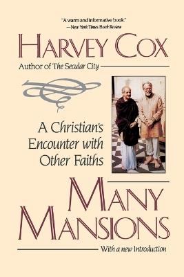 Many Mansions: A Christian's Encounter with Other Faiths - cover