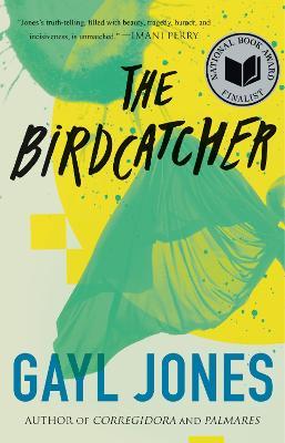 The Birdcatcher - Gayl Jones - cover