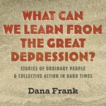 What Can We Learn from the Great Depression?