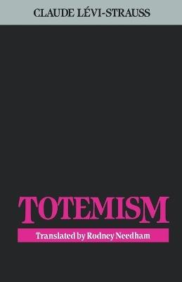 Totemism - Claude Levi-Strauss - cover