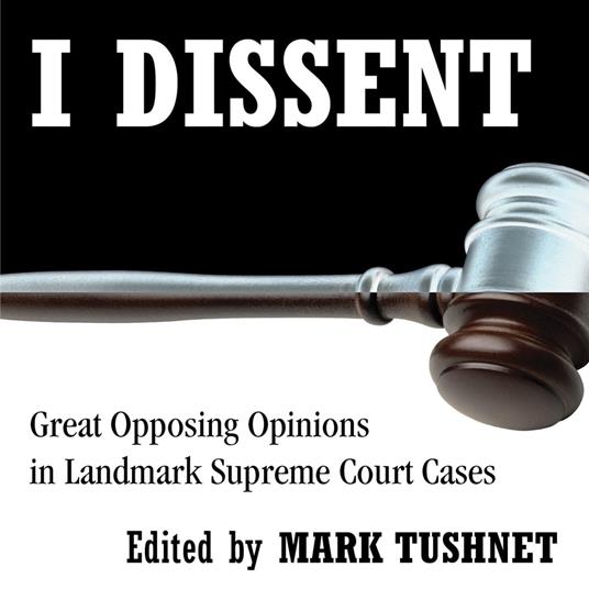 I Dissent