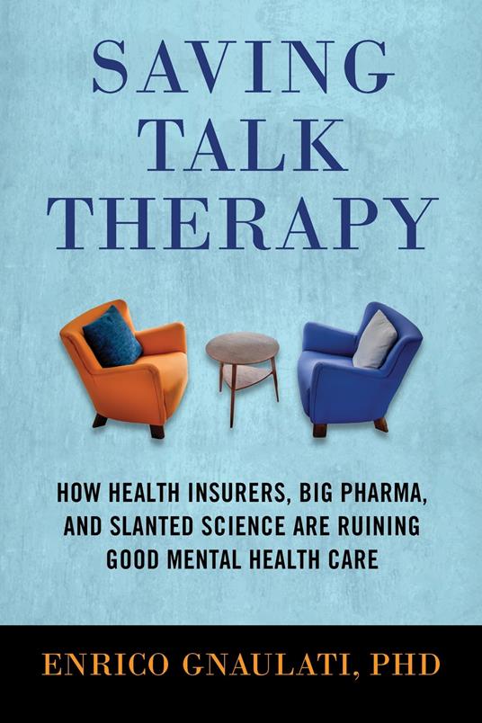 Saving Talk Therapy - Gnaulati, Enrico - Ebook in inglese - EPUB2 con Adobe  DRM | IBS