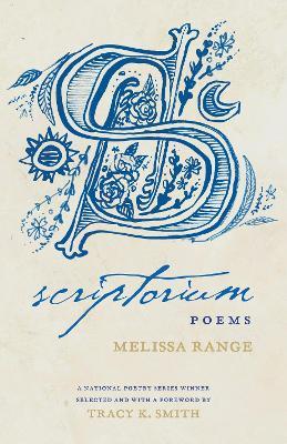 Scriptorium: Poems - Melissa Range - cover
