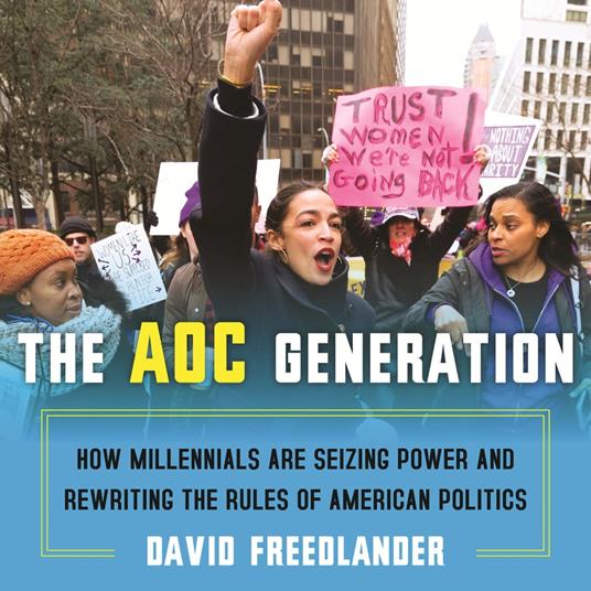 The AOC Generation