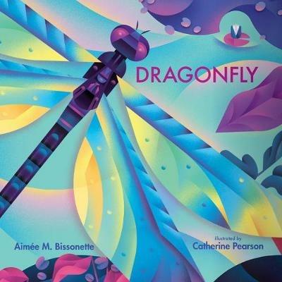 Dragonfly - Aimee M. Bissonette - cover