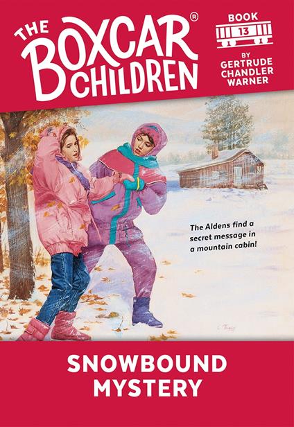 Snowbound Mystery - Gertrude Chandler Warner,Cunningham David - ebook
