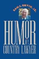 Humor of a Country Lawyer - Sam J. Ervin Jr. - cover