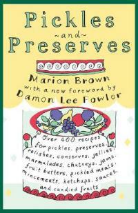 Pickles and Preserves - Marion Brown - cover