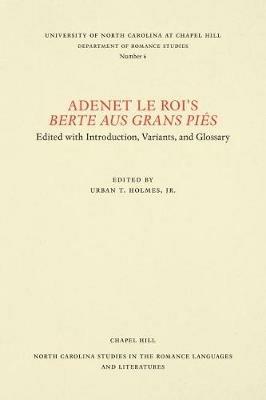 Adenet le Roi's Berte aus grans pies - cover