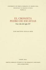 El cronista Pedro de Escavias: Una vida del siglo XV