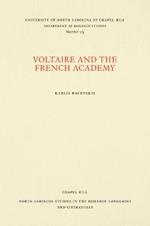 Voltaire and the French Academy