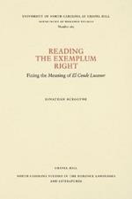 Reading the Exemplum Right: Fixing the Meaning of El Conde Lucanor