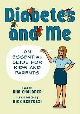 Diabetes and Me: An Essential Guide for Kids and Parents - cover