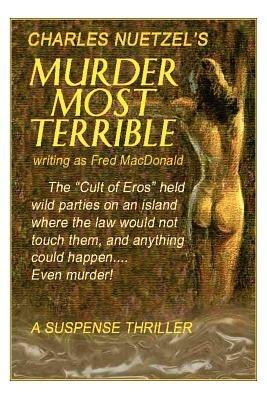 Murder Most Terrible - Charles, Nuetzel - cover