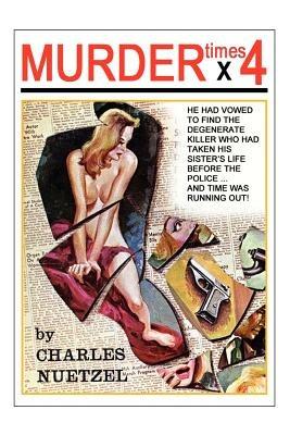 Murder Times 4 - Charles, Nuetzel - cover