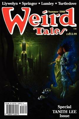 Weird Tales 291 (Summer 1988) - Tanith Lee,Morgan Llywelyn - cover