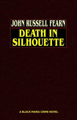 Death in Silhouette - John Russell Fearn - cover