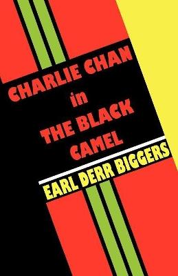 Charlie Chan in the Black Camel - Earl Derr Biggers - cover